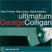Ultimatum , George Colligan