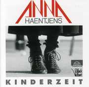 Childhood , Anna Haentjens