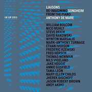 Liaisons: Re-Imagining Sondheim , Anthony de Mare