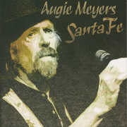 Santa Fe , Augie Meyers