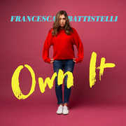 Own It , Francesca Battistelli