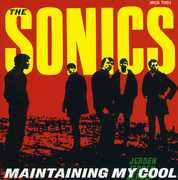 Maintaining My Cool , Sonics