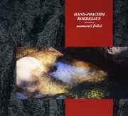 Momenti Felici , Hans-Joachim Roedelius