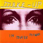 In Mass Mind , The Make-Up