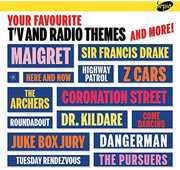 Your Favourite TV and Radio Themes and More! , Various Artists