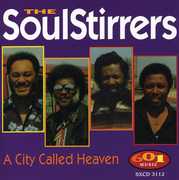 City Called Heaven , The Soul Stirrers