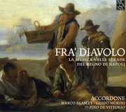 Fra Diavolo: Street Music from Kingdom of Naples , Fortuna Quartett