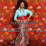 Beautiful Life , Dianne Reeves