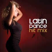 Latin Dance Hit Mix /  Various , Various Artists