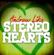Stereo Hearts , Andrew Like