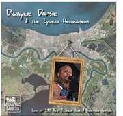 Live at Jazz Fest 2011 , Dwayne Dopsie