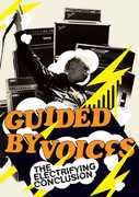 Electrifying Conclusion , Guided by Voices