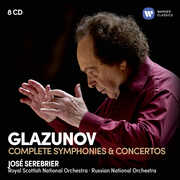 Glazunov: The Complete Symphonies & Concertos , Jose Serebrier