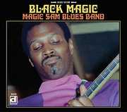 Black Magic , Magic Sam