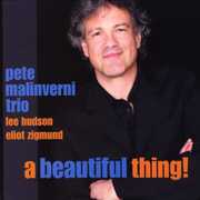 A Beautiful Thing! , Pete Malinverni