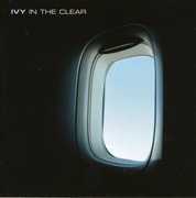 In the Clear , Ivy