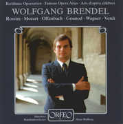 Famous Opera Arias , Wolfgang Brendel
