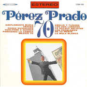 70 , Pérez Prado