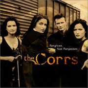 Forgiven Not Forgotten , The Corrs