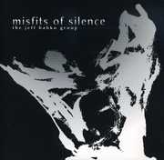 Misfits of Silence , Jeff Babko