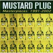 Masterpieces: 1991-2002 , Mustard Plug