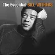 The Essential Bill Withers , Bill Withers