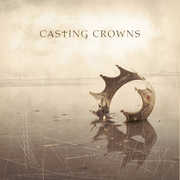 Casting Crowns , Casting Crowns