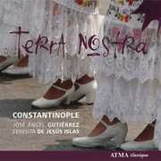 Terra Nostra , Constantinople