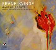 Gaucho Batuta , Frank Kvinge