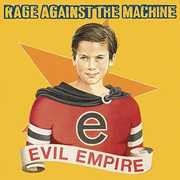Evil Empire , Rage Against the Machine