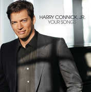 Your Songs , Harry Connick, Jr.