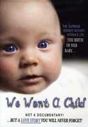 We Want a Child