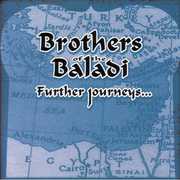 Further Journeys , Brothers of the Baladi