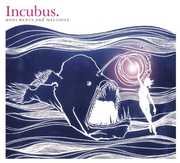 Monuments And Melodies , Incubus