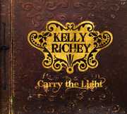 Carry the Light , Kelly Richey