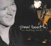 No Looking Back , Paul Booth
