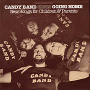 Going Home: New Songs for Children and Parents , The Candy Band