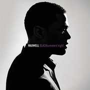 Blacksummers'night , Maxwell