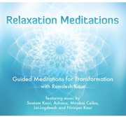 Relaxation Meditations: Guided Meditations for , Ramdesh Kaur