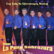 Con Toda Su , La Pura Sabrozura