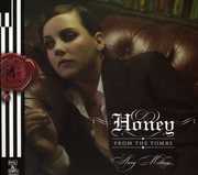 Honey From The Tombs , Amy Millan