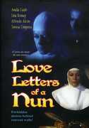 Love Letters of a Nun , Fernando Sanchez Polack