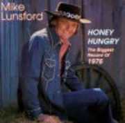 Honey Hungry , Mike Lunsford