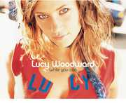 While You Can , Lucy Woodward