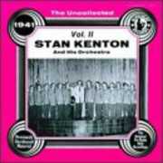 Uncollected 2 (1941) , Stan Kenton