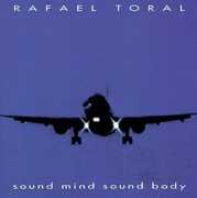 Sound Mind Sound Body , Rafael Toral