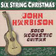 Six String Christmas , John Harbison