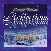 Emmanuel , Peaceful Christmas Reflections
