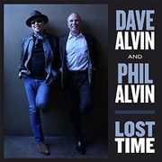 Lost Time , Dave Alvin & Alvin, Phil