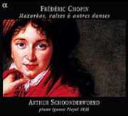 Mazurkas Waltzes & Other Dances , Arthur Schoonderwoerd